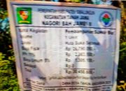 Penggunaan Dana Desa di Bah Jambi II Dipertanyakan 