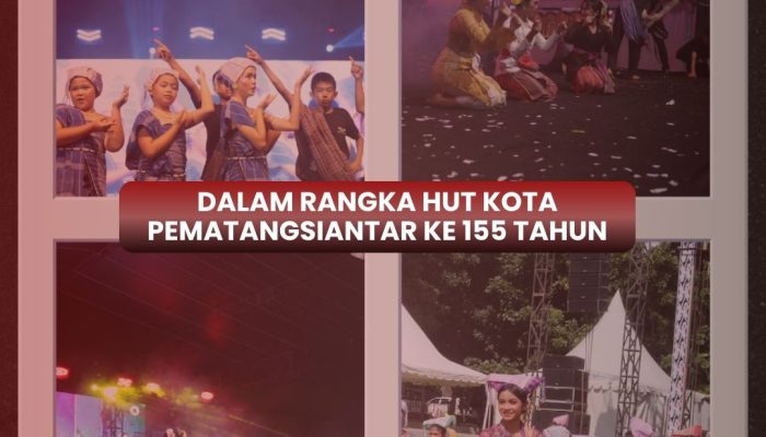 Himapsi dan TDBP SS Gelar Pagelaran Budaya Sambut HUT ke-155 Pematangsiantar