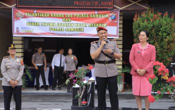 Rotasi Internal Polri. Kapolres Samosir Lantik Kabag Log dan Sertijab Kasat Reskrim, Tegaskan “Polri Presisi”